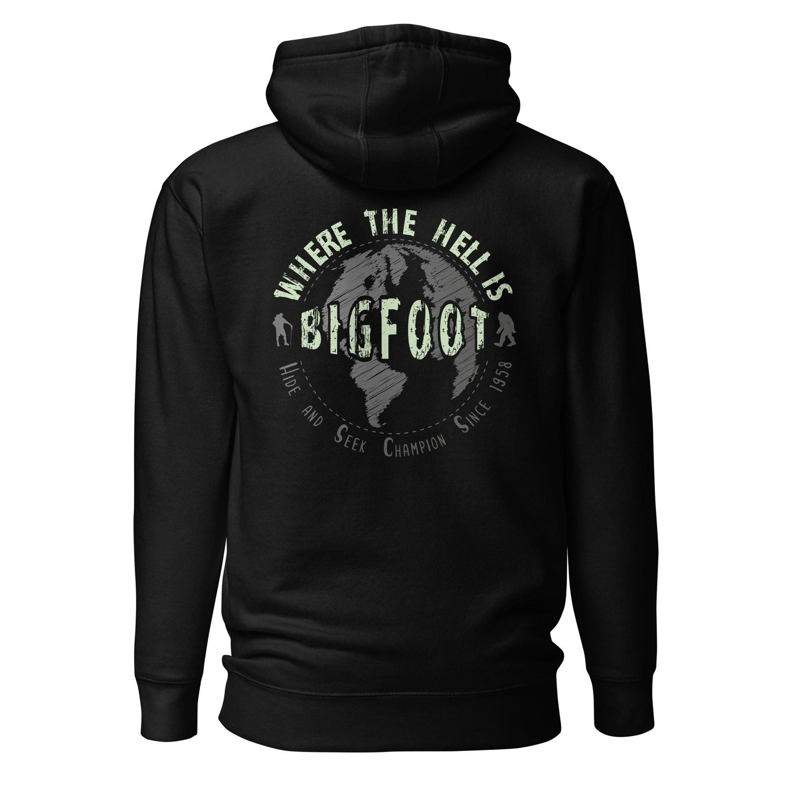 Black hoodie with a graphic depicting the words "Where the hell is Bigfoot" over a dark gray planet earth